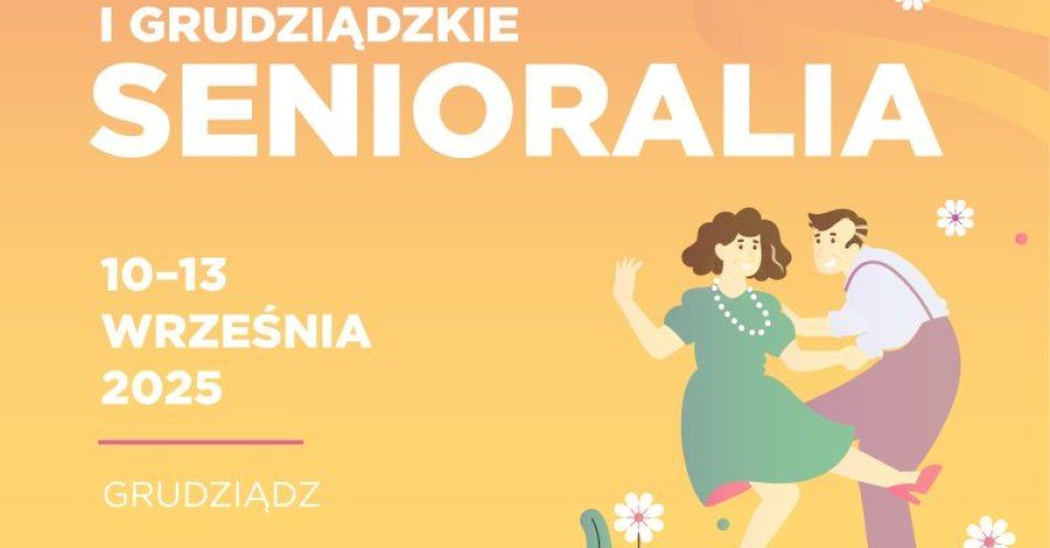 zdjęcie: I Grudziądzkie Senioralia / fot. UM Grudziądz