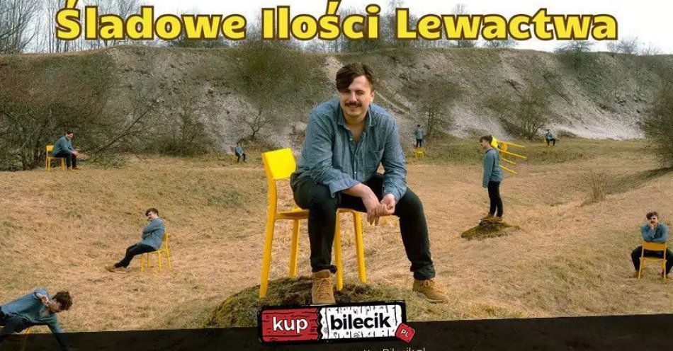 zdjęcie: Śladowe Ilości Lewactwa / kupbilecik24.pl / Śladowe Ilości Lewactwa