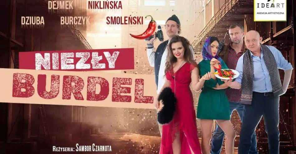 zdjęcie: Niezły Burdel - komedia, w której śmiech miesza się z refleksją! / kupbilecik24.pl /