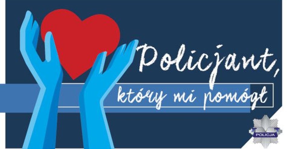 zdjęcie: Zgłoś Bohatera w Mundurze do konkursu Policjant który mi pomógł / fot. KPP w Tomaszowie Mazowieckim