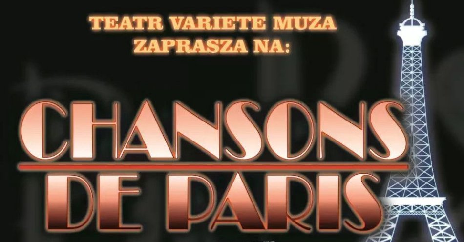zdjęcie: Widowisko muzyczne Teatru Variete Muza z tancerkami i orkiestrą na żywo, w klimacie francuskim. / kupbilecik24.pl / Widowisko muzyczne Teatru Variete Muza z tancerkami i orkiestrą na żywo, w klimacie francuskim.