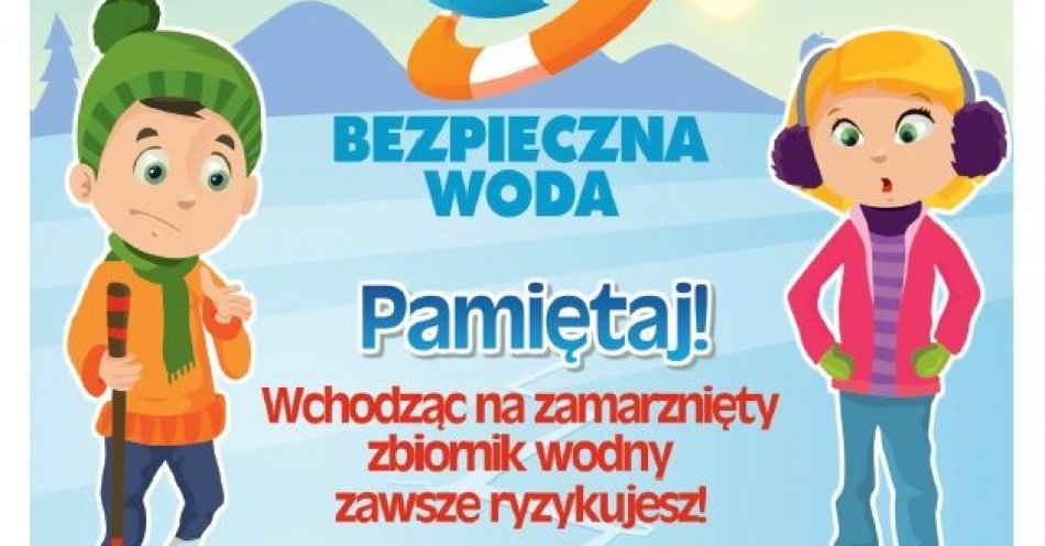 zdjęcie: Bezpieczna woda zimą / fot. KPP w Nowym Mieście Lubawskim