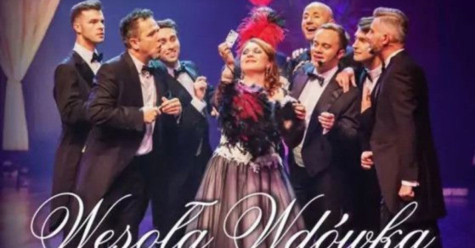 zdjęcie: Operetka Franza Lehara w wykonaniu Teatru Muzycznego Castello / kupbilecik24.pl / Operetka Franza Lehara w wykonaniu Teatru Muzycznego Castello