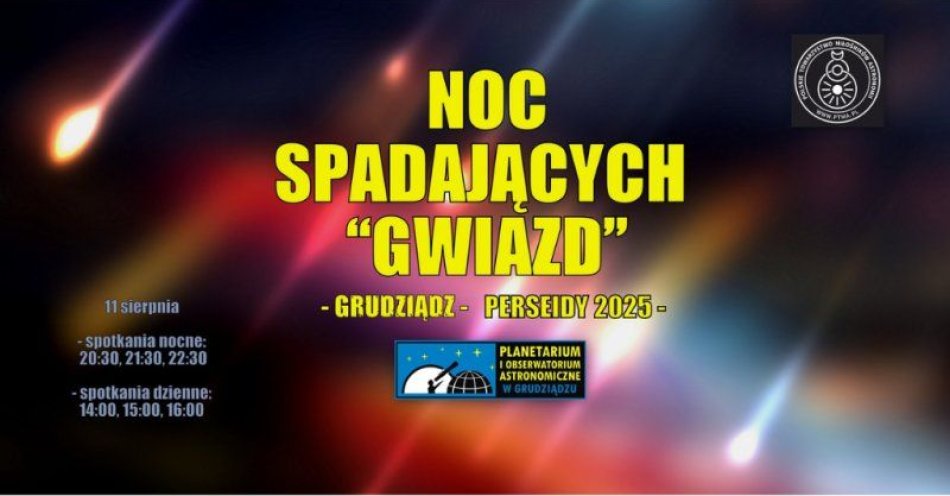 zdjęcie: Noc spadających gwiazd w Planetarium / fot. UM Grudziądz