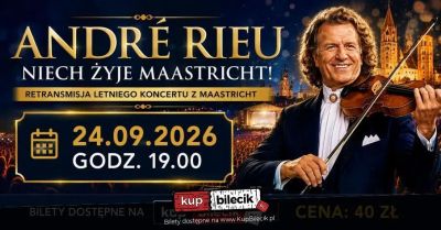 André Rieu. Niech żyje Maastricht!