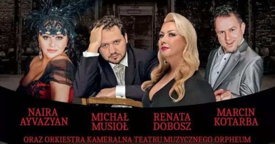 zdjęcie: Letnia Gala Teatru Muzycznego Orpheum / kupbilecik24.pl / Letnia Gala Teatru Muzycznego Orpheum