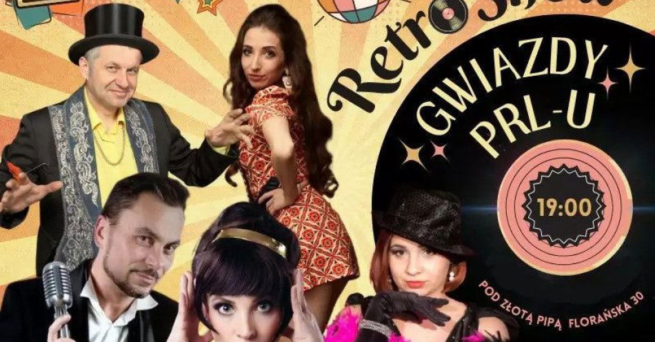 zdjęcie: Retro Show  Gwiazdy PRL-u / kupbilecik24.pl / Retro Show  Gwiazdy PRL-u