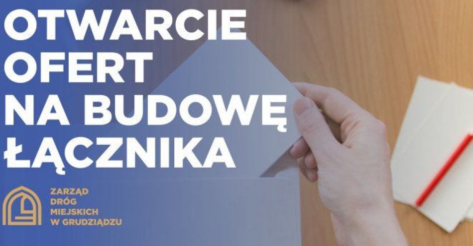 zdjęcie: Cztery firmy chcą zbudować łącznik / fot. UM Grudziądz