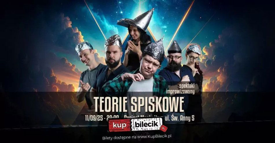 zdjęcie: Teorie Spiskowe - foliowy spektakl improwizowany / kupbilecik24.pl / Teorie Spiskowe - foliowy spektakl improwizowany