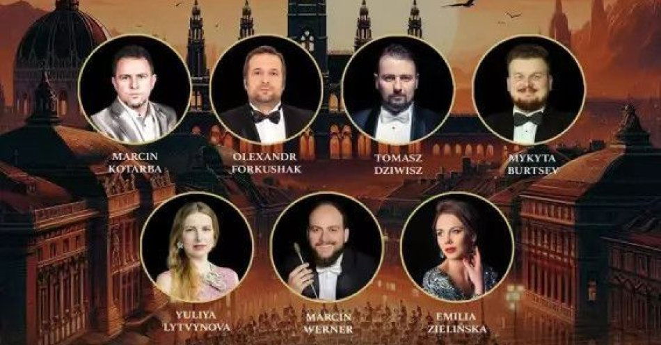 zdjęcie: Wielka Gala Operetkowo - Musicalowa Wieczór w Wiedniu z okazji Dnia Matki / kupbilecik24.pl / Wielka Gala Operetkowo - Musicalowa