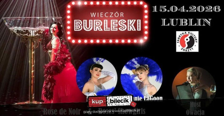 zdjęcie: Burleska by Rose de Noir w Fabryce Kultury Zgrzyt / kupbilecik24.pl / Burleska by Rose de Noir w Fabryce Kultury Zgrzyt
