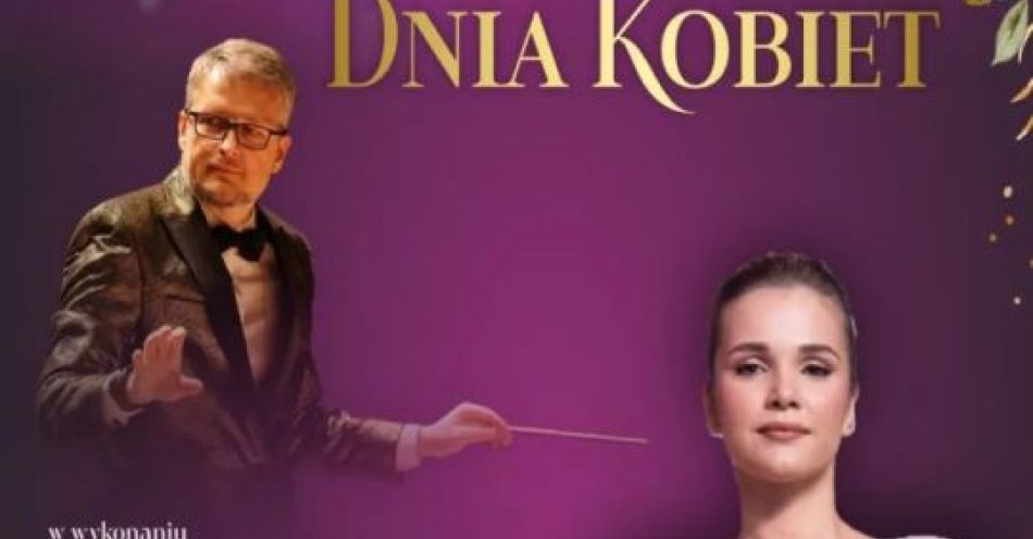zdjęcie: Koncert z okazji Dnia Kobiet w Sławie / kupbilecik24.pl / Koncert z okazji Dnia Kobiet w Sławie