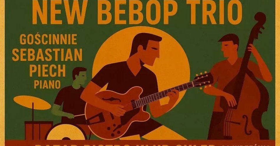 zdjęcie: Jazz w Bazarze New Bebop Trio + gość 28.9.2025 godz. 19:00 / kupbilecik24.pl / Jazz w Bazarze / New Bebop Trio + gość / 28.9.2025 / godz. 19:00