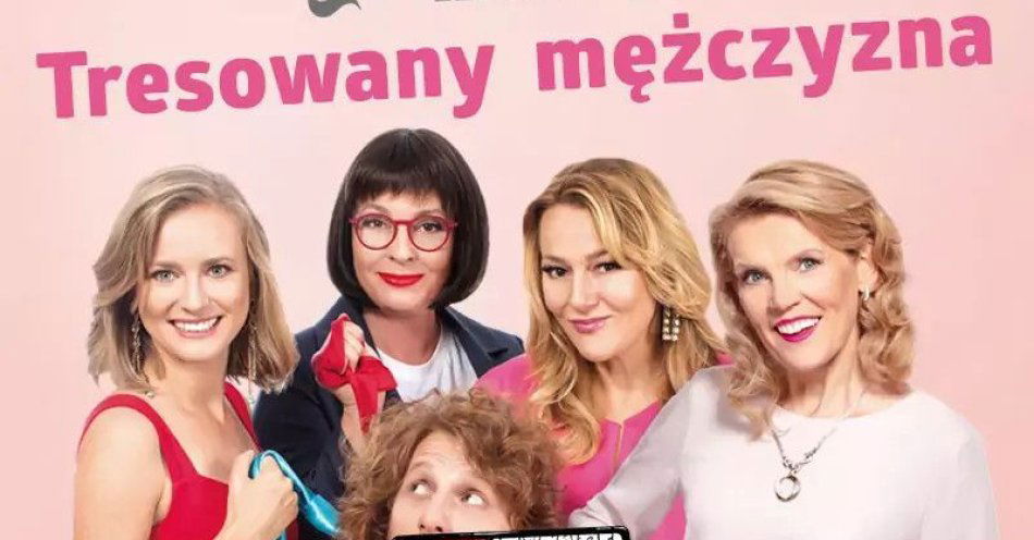 zdjęcie: Tresowany mężczyzna / kupbilecik24.pl / Tresowany mężczyzna
