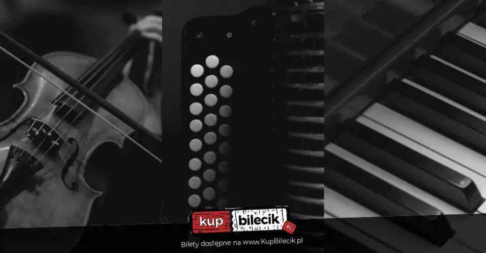 zdjęcie: Podczas koncertu akordeon stanie się narratorem opowieści o życiu, uczuciach i relacjach / kupbilecik24.pl / Podczas koncertu akordeon stanie się narratorem opowieści o życiu, uczuciach i relacjach