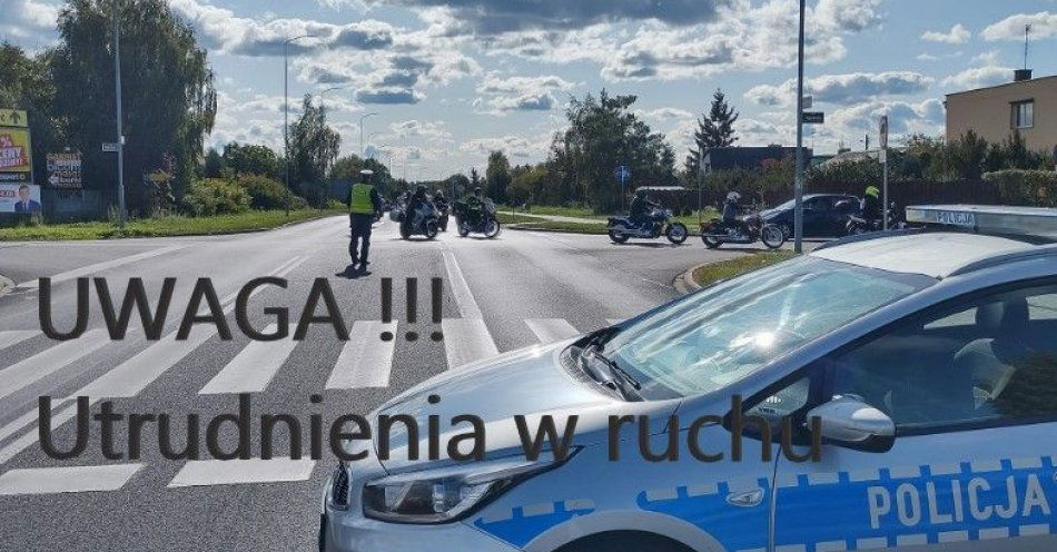 zdjęcie: Wizyta Prezydenta RP - komunikat o regulacji ruchu / fot. KPP Wągrowiec