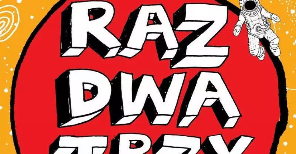 zdjęcie: Raz Dwa Trzy..dzieści pięć okrążeń wokół Słońca / kupbilecik24.pl / Raz Dwa Trzy..dzieści pięć okrążeń wokół Słońca