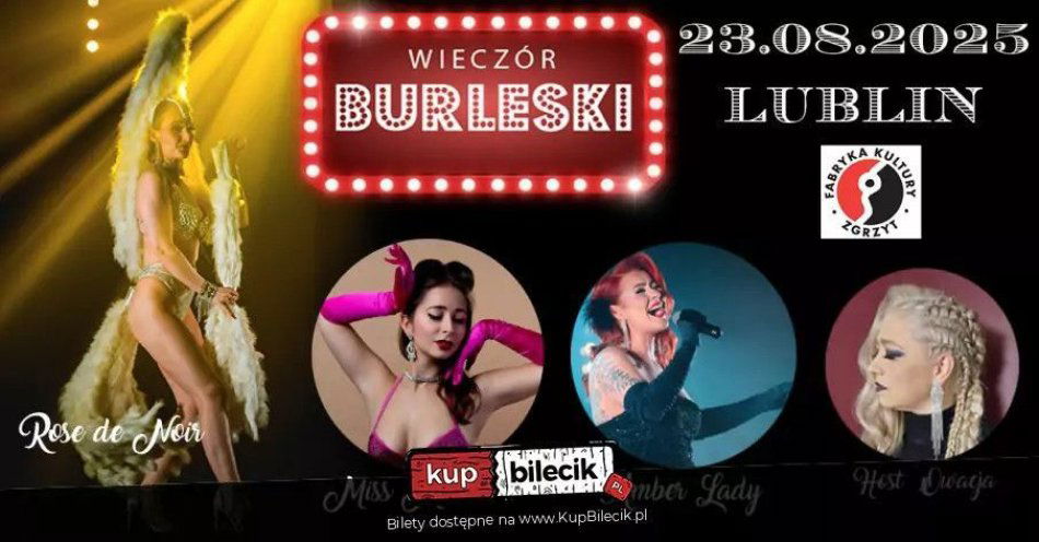 zdjęcie: Burleska by Rose de Noir w Fabryce Kultury Zgrzyt / kupbilecik24.pl / Burleska by Rose de Noir w Fabryce Kultury Zgrzyt