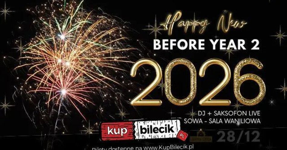 zdjęcie: Happy New BEFORE Year / kupbilecik24.pl / Happy New BEFORE Year