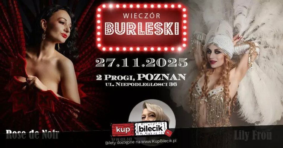zdjęcie: Burleska by Rose de Noir w klubie 2progi / kupbilecik24.pl / Burleska by Rose de Noir w klubie 2progi