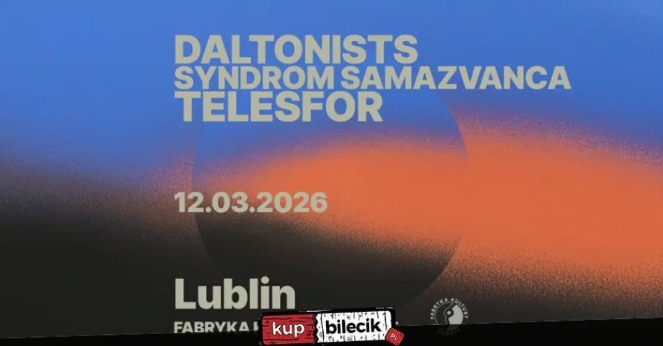 zdjęcie: daltonists Telesfor Syndrom Samazvanca / kupbilecik24.pl / daltonists / Telesfor / Syndrom Samazvanca