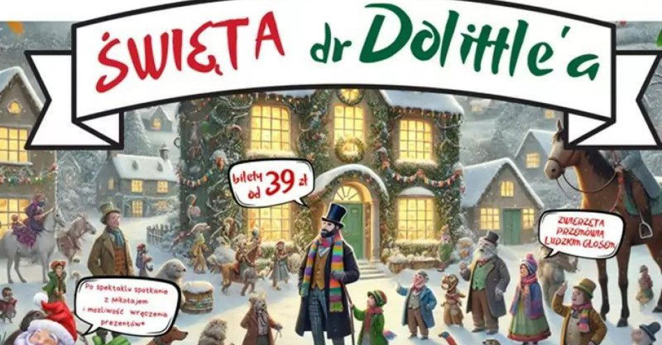 zdjęcie: Święta dr Dolittle'a / kupbilecik24.pl / Święta dr Dolittle'a