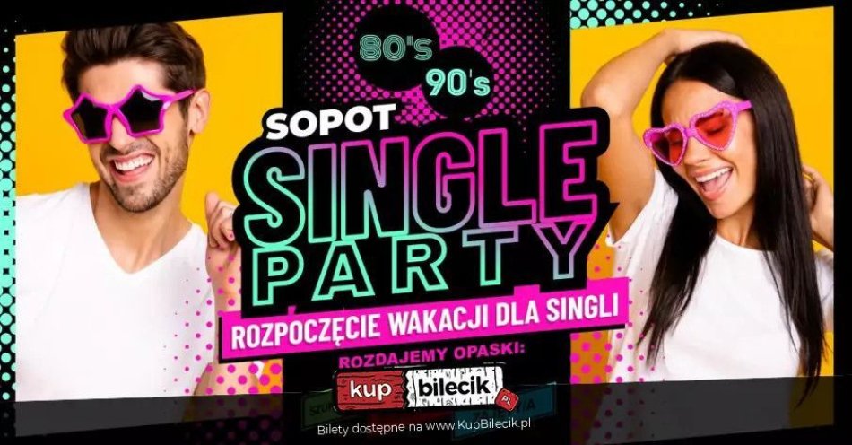 zdjęcie: Rozpoczęcie Wakacji dla Singli Single Party Sopot / kupbilecik24.pl / Rozpoczęcie Wakacji dla Singli Single Party Sopot