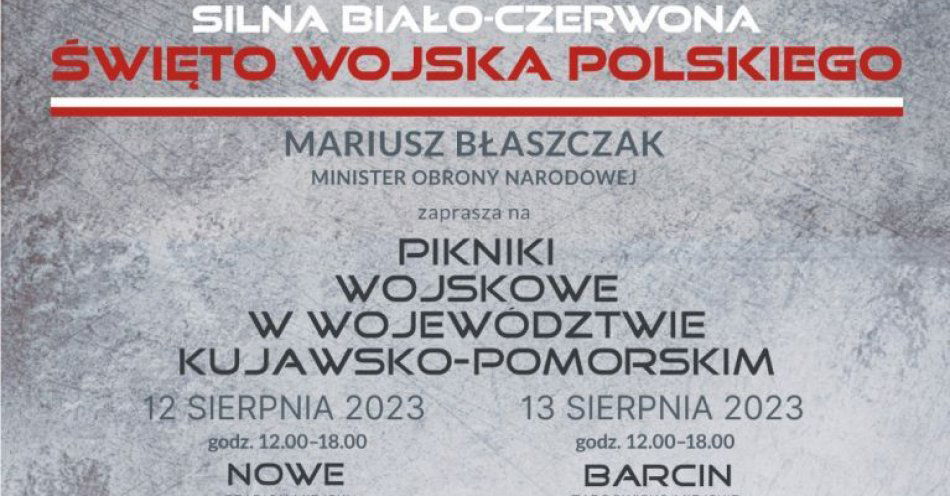 zdjęcie: „Silna biało-czerwona – pikniki wojskowe z okazji Święta Wojska Polskiego oraz 103. rocznicy bitwy warszawskiej / fot. nadesłane