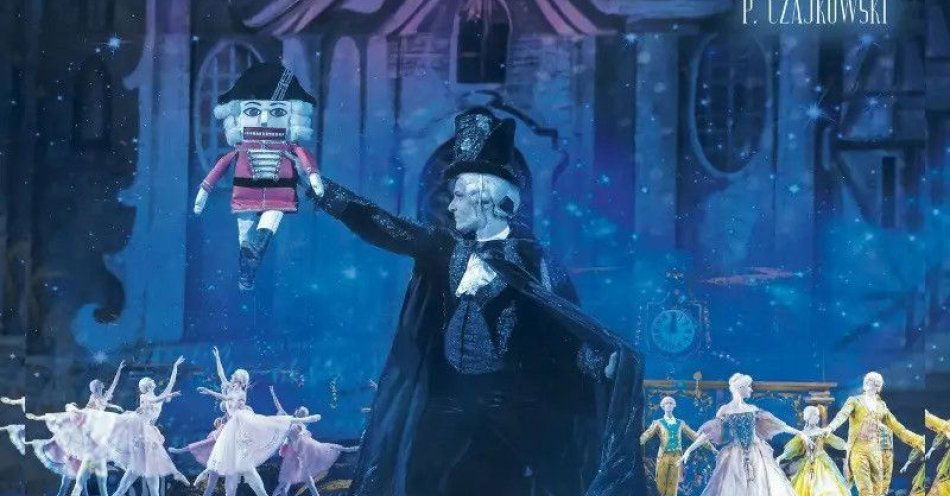 zdjęcie: Dziadek do Orzechów - Klasyka Baletu w Świątecznym Wydaniu / kupbilecik24.pl / \