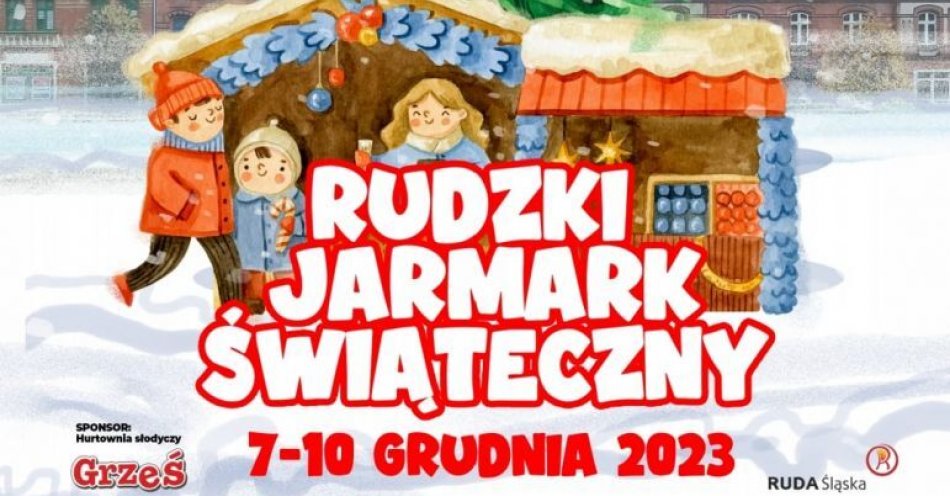 zdjęcie: Rudzki Jarmark Świąteczny przed nami / fot. nadesłane