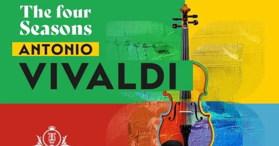 zdjęcie: Cztery Pory Roku - Antonio Vivaldi / kupbilecik24.pl / Cztery Pory Roku - Antonio Vivaldi