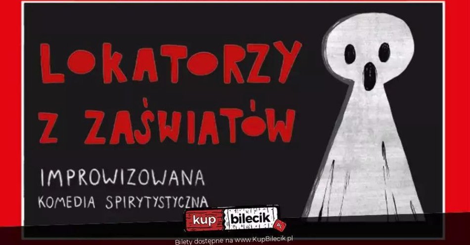 zdjęcie: Improwizowana komedia spirytystyczna / kupbilecik24.pl / Improwizowana komedia spirytystyczna