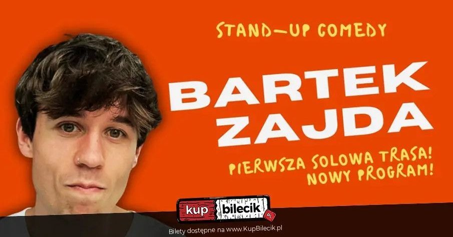 zdjęcie: Bartek Zajda rusza w Polskę solo! / kupbilecik24.pl / Bartek Zajda rusza w Polskę solo!