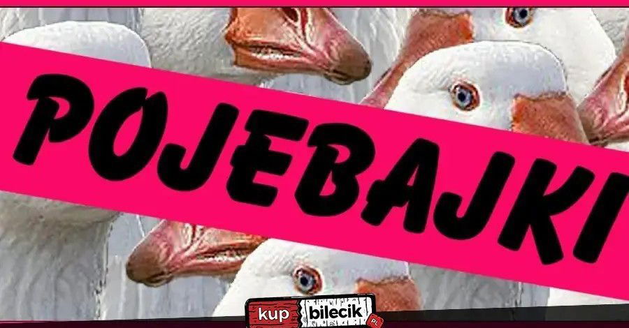 zdjęcie: Pojebajki - czyli późne wieczorynki dla dorosłych / kupbilecik24.pl / Pojebajki - czyli późne wieczorynki dla dorosłych