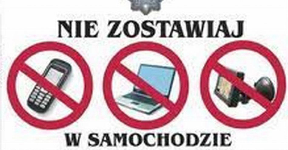 zdjęcie: Nie daj okazji złodziejowi - nie pozostawiaj cennych rzeczy w aucie / fot. KPP w Środzie Śląskiej