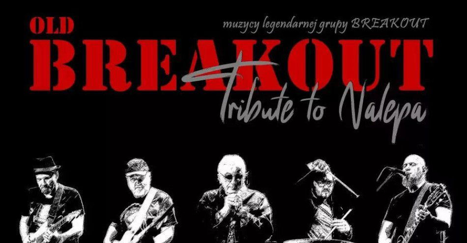 zdjęcie: Muzycy legendarnego BREAKOUT w trasie Rzeka Dzieciństwa / kupbilecik24.pl / Muzycy legendarnego BREAKOUT w trasie