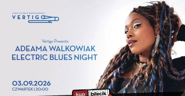 Vertigo Presents: Electric Blues by Adeama Walkowiak