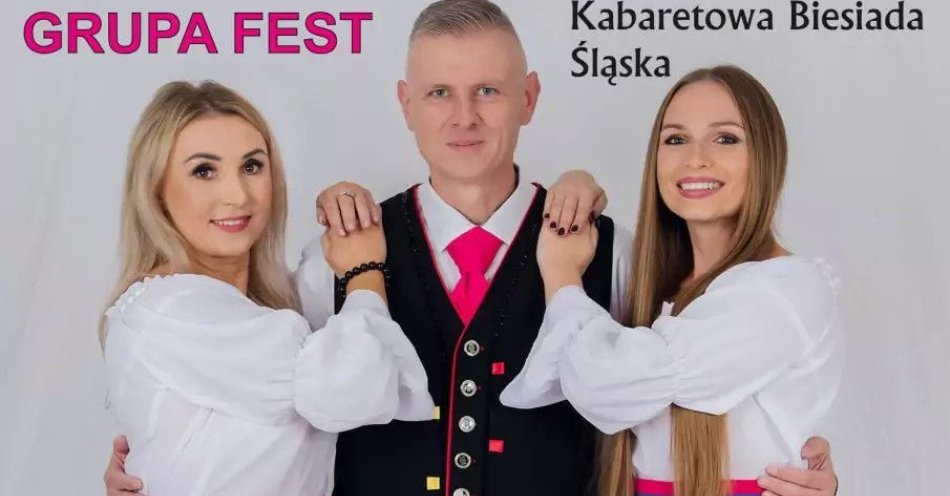 zdjęcie: Kabaretowa Biesiada Śląska Wydanie Walentynkowe z Grupą Fest / kupbilecik24.pl / Kabaretowa Biesiada Śląska Wydanie Walentynkowe z Grupą Fest