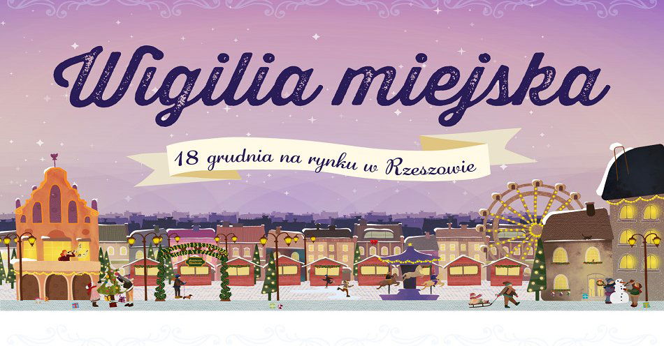 zdjęcie: Spotkajmy się na Wigilii Miejskiej / fot. nadesłane