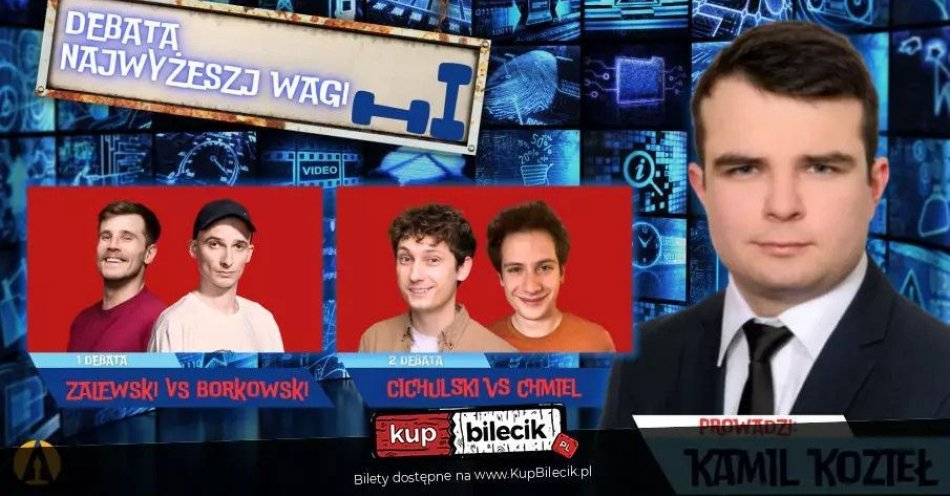 zdjęcie: Debata Najwyższej Wagi prow. Kamil Kozieł / kupbilecik24.pl /