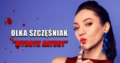 W programie Wybryk natury