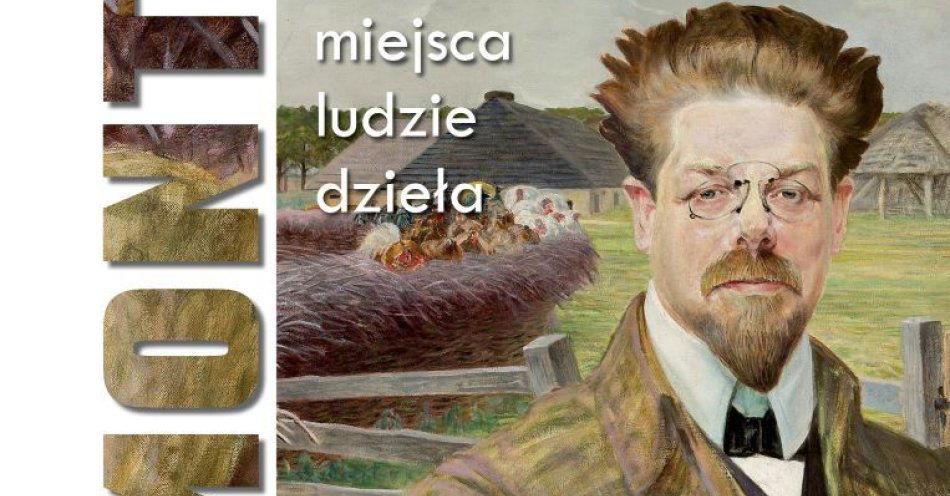 zdjęcie: Wystawa Władysław Stanisław Reymont - miejsca, ludzie, dzieła / fot. nadesłane