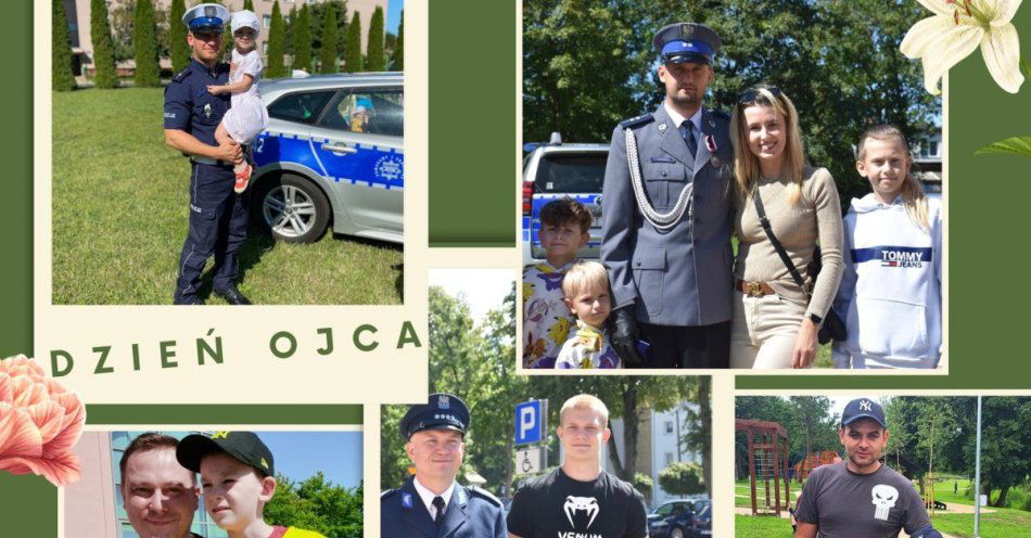 zdjęcie: 23 czerwca - DZIEŃ OJCA - wszystkiego najepszego!!! / fot. KPP w Braniewie