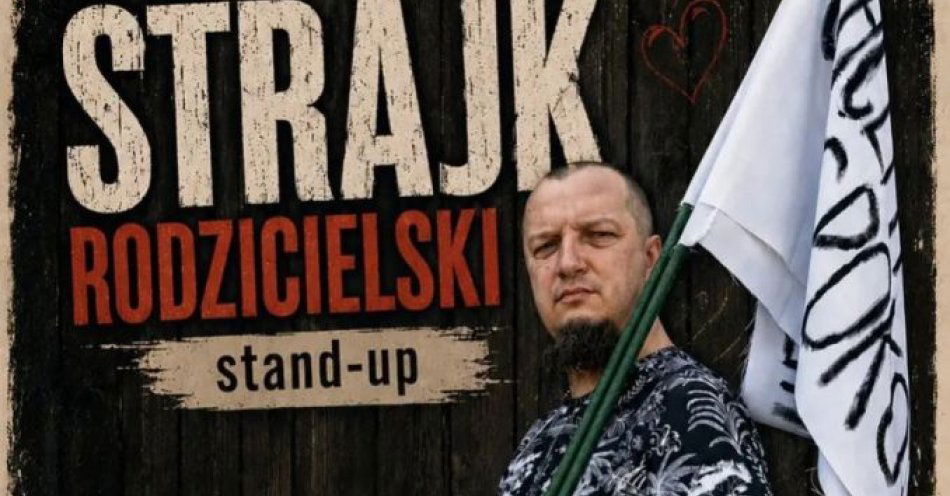 zdjęcie: Strajk rodzicielski / kupbilecik24.pl / Strajk rodzicielski