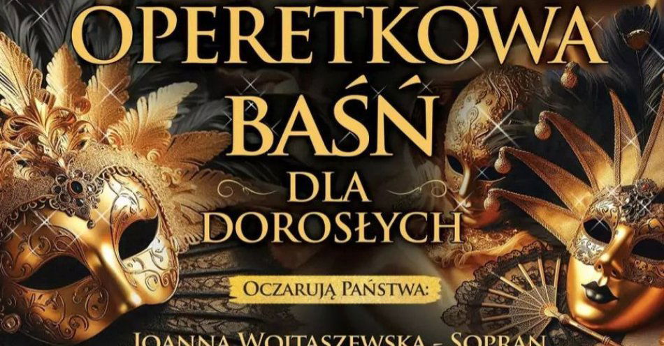 zdjęcie: Operetkowa baśń dla dorosłych / kupbilecik24.pl / Operetkowa baśń dla dorosłych