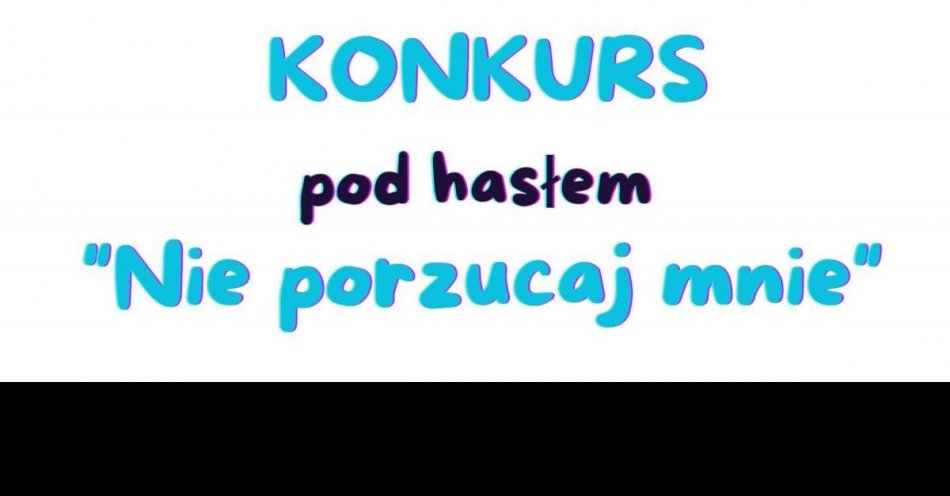 zdjęcie: Konkurs Nie porzucaj mnie / fot. KPP Inowrocław