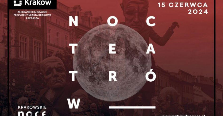 zdjęcie: Kraków wielką teatralną sceną, czyli Noc Teatrów 2024 / fot. UM Kraków / Fot. materiały prasowe