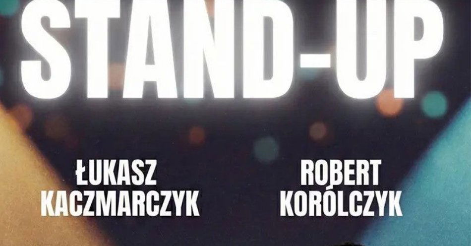 zdjęcie: Łukasz Kaczmarczyk i Robert Korólczyk / kupbilecik24.pl / Łukasz Kaczmarczyk i Robert Korólczyk