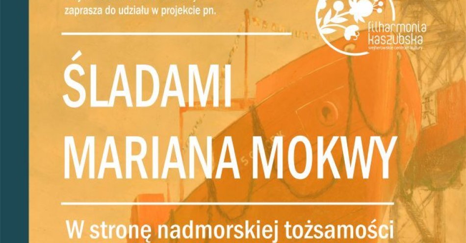 zdjęcie: Śladami Mariana Mokwy / fot. nadesłane