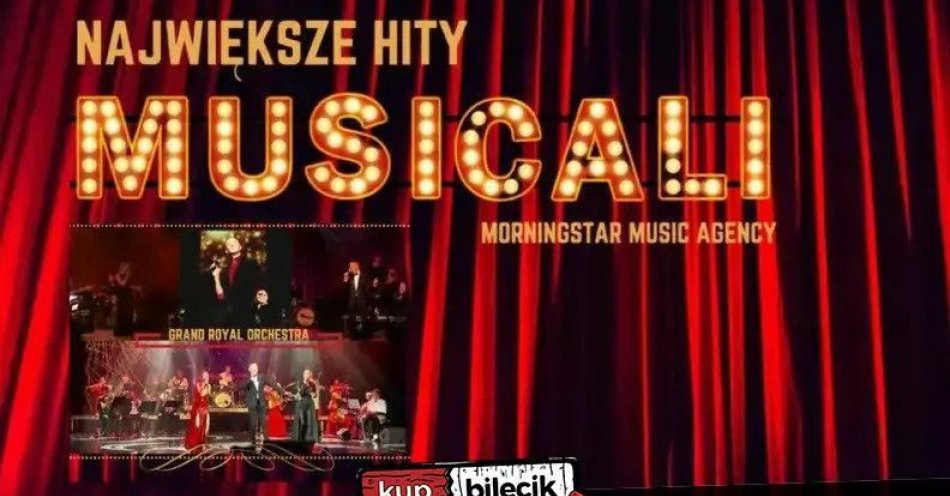 zdjęcie: Największe hity musicali / kupbilecik24.pl / Największe hity musicali